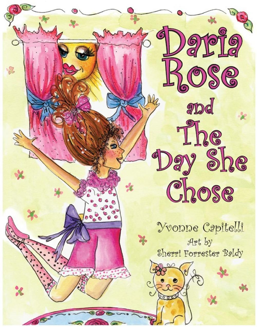 Big bigCover of Daria Rose and The Day She Chose