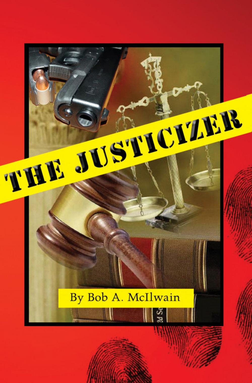 Big bigCover of The Justicizer