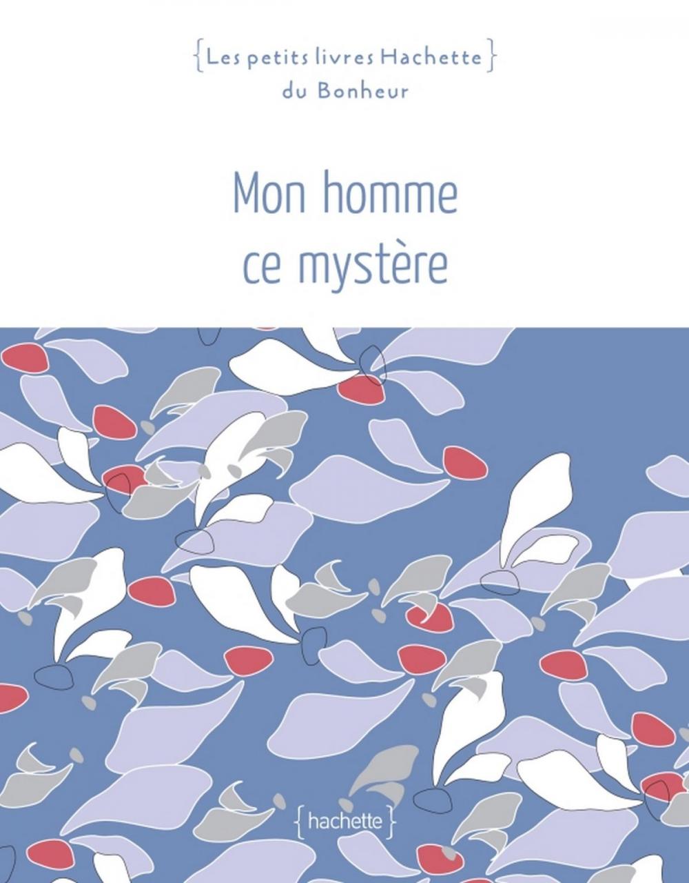 Big bigCover of Mon homme ce mystère