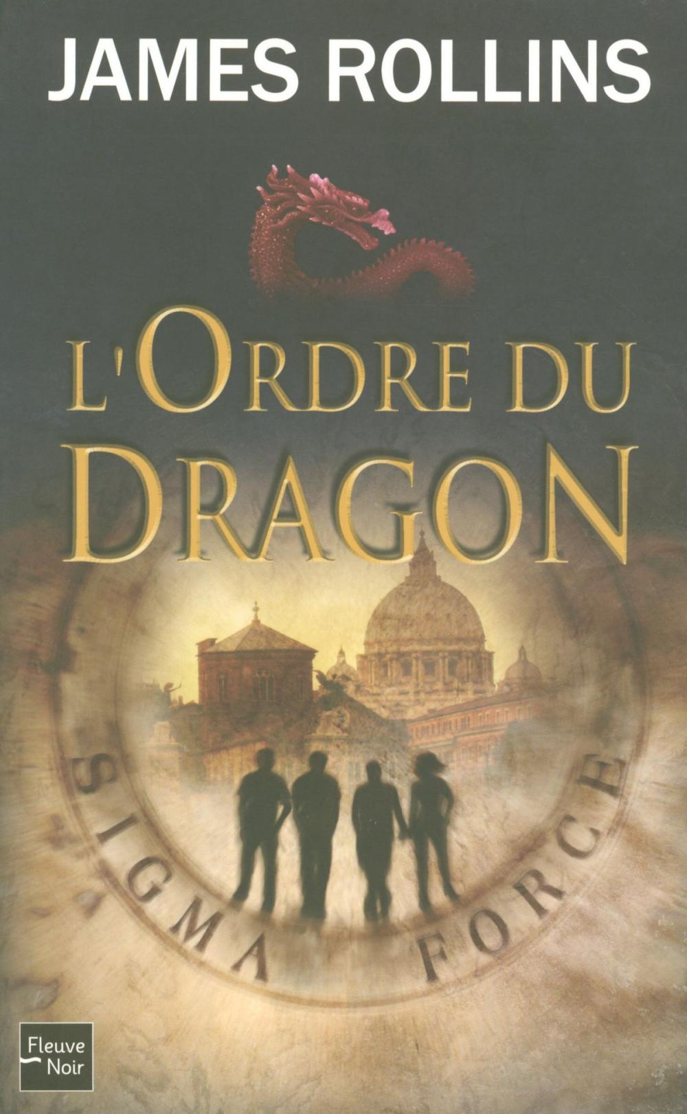 Big bigCover of L'Ordre du Dragon - Une aventure de la Sigma Force