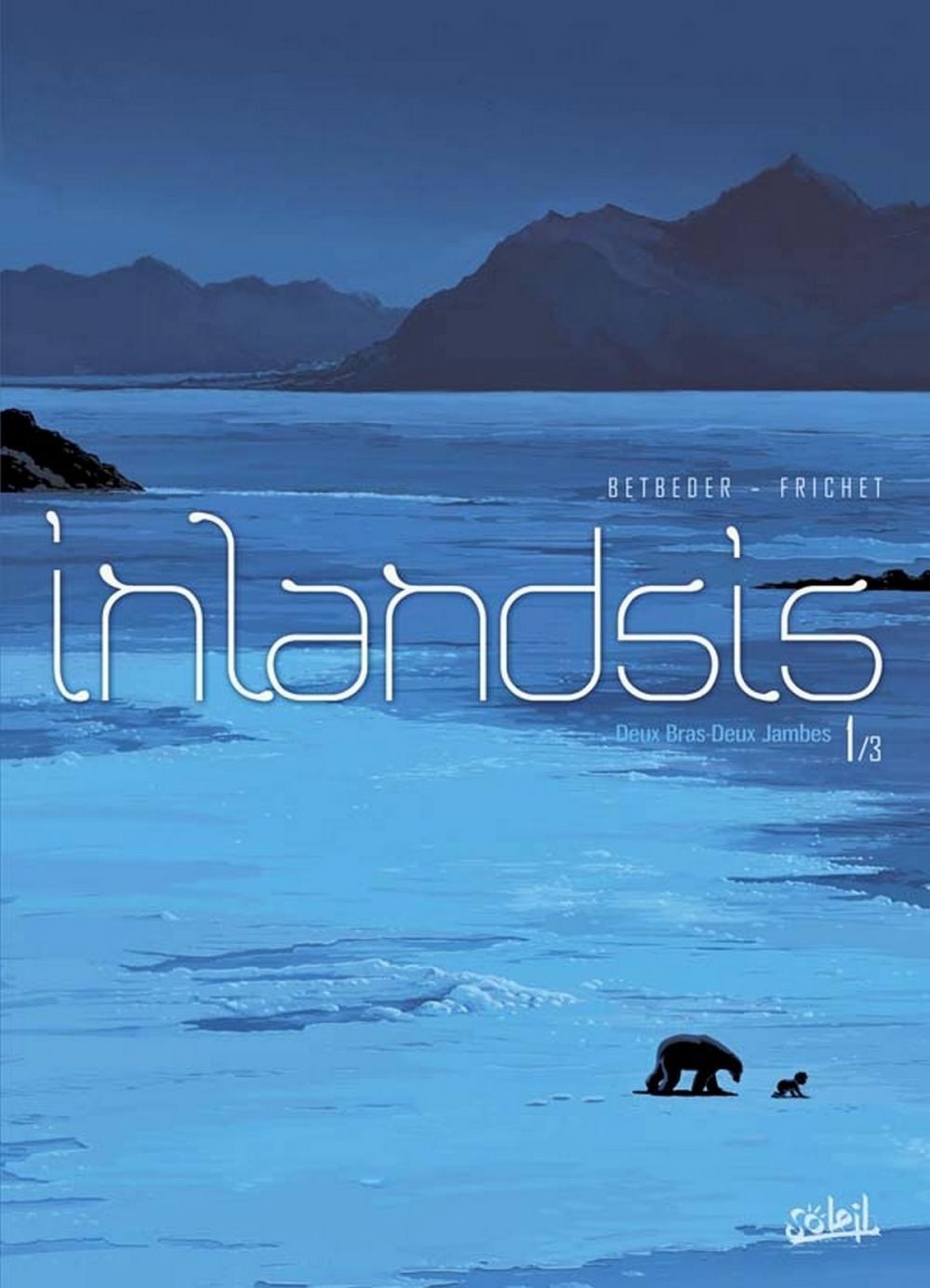 Big bigCover of Inlandsis T01