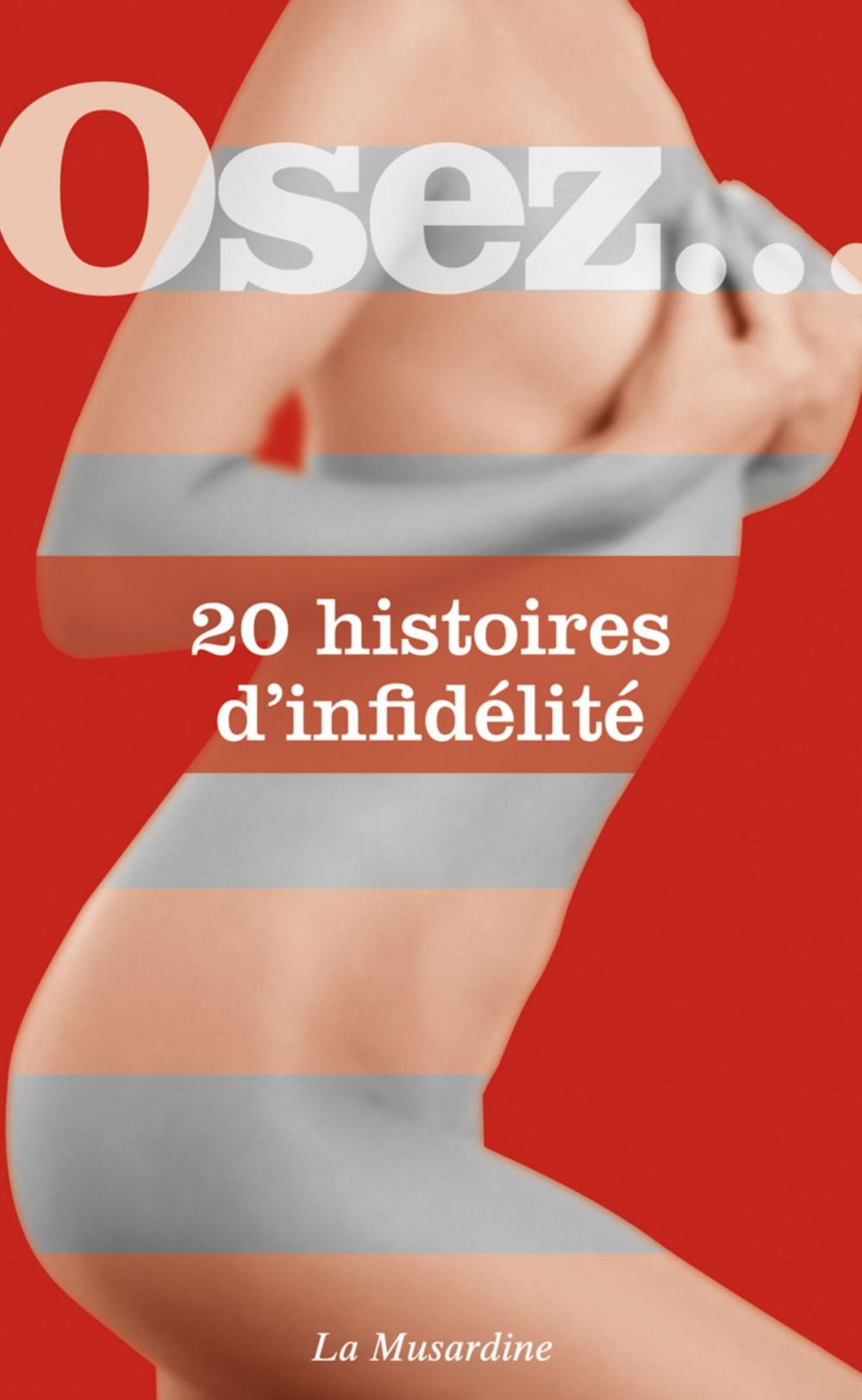 Big bigCover of Osez 20 histoires d'infidélité