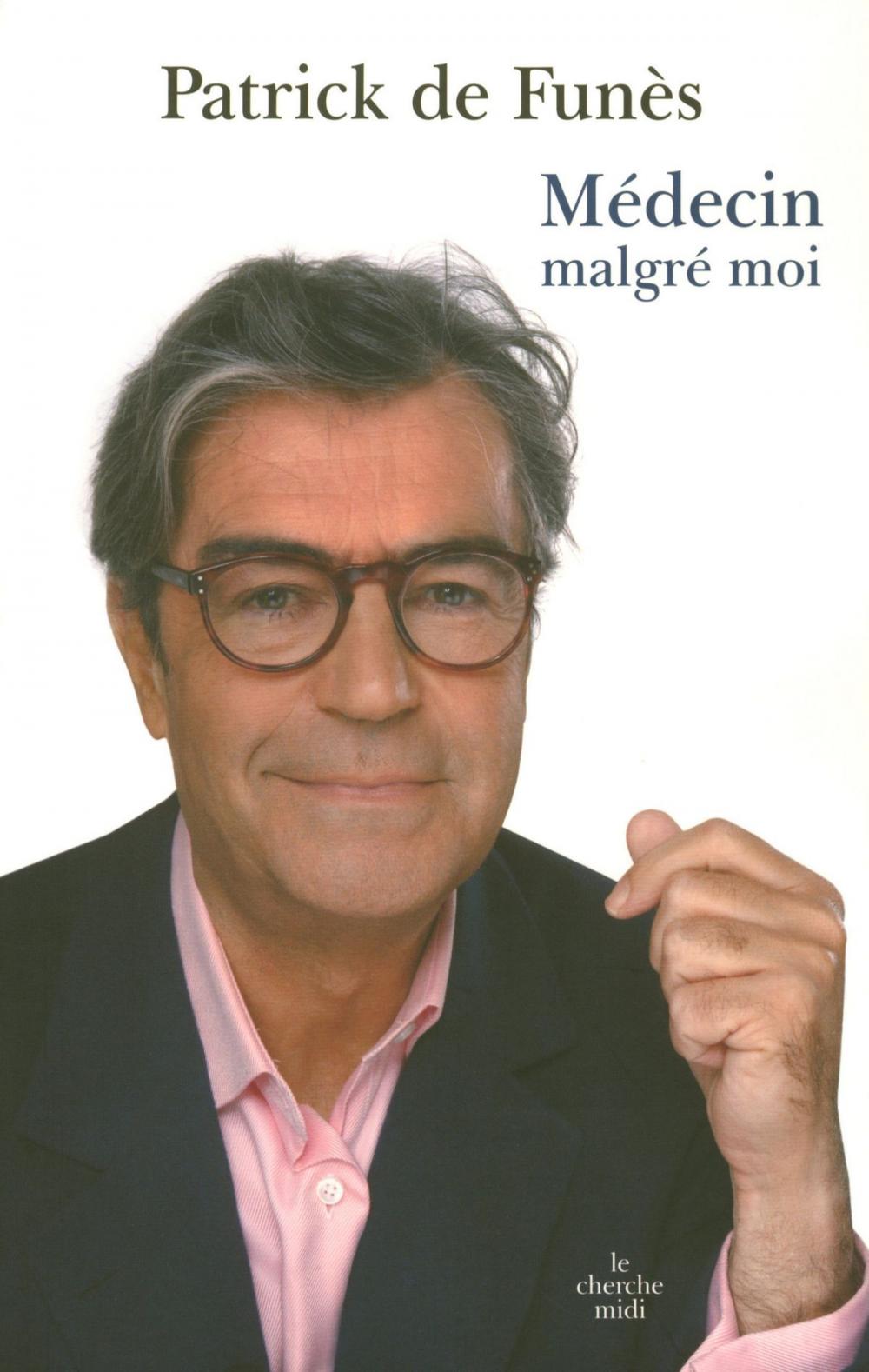 Big bigCover of Médecin malgré moi