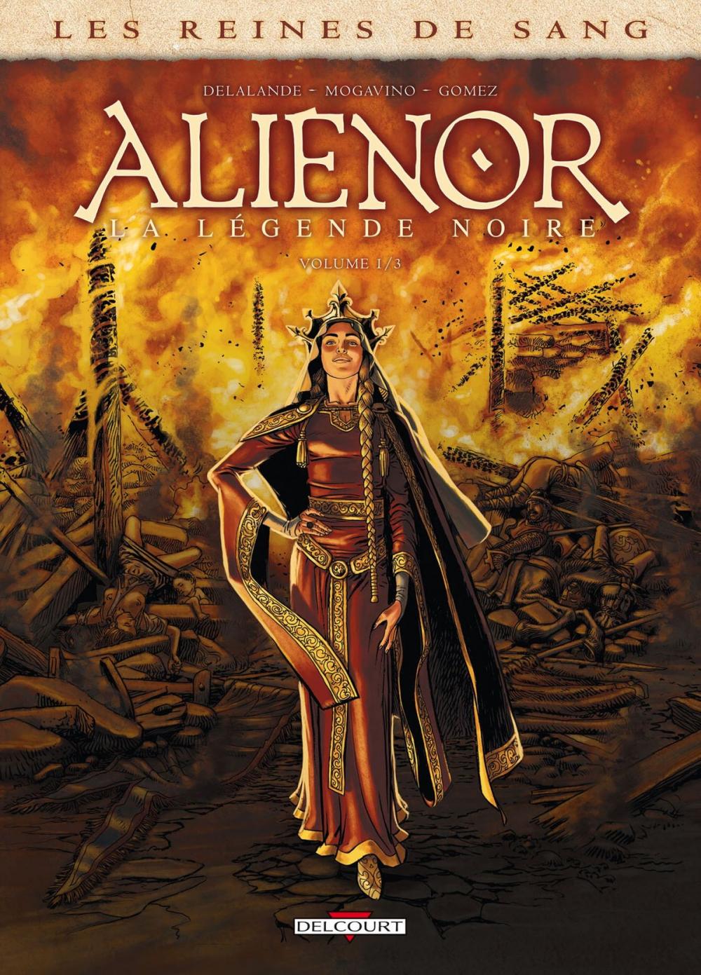 Big bigCover of Les Reines de sang - Alienor, la Légende noire T01