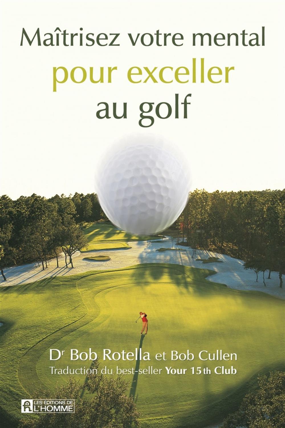 Big bigCover of Maîtrisez votre mental pour exceller au golf