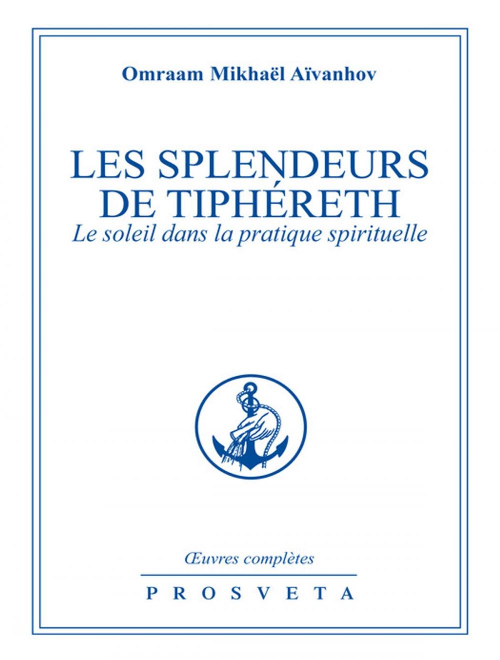 Big bigCover of Les splendeurs de Tiphéreth