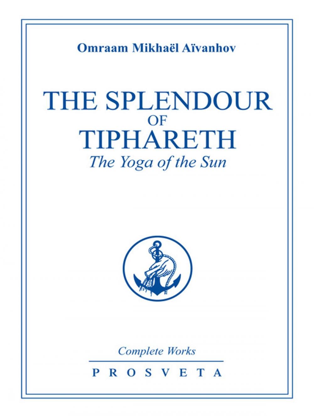 Big bigCover of The Splendour of Tiphareth