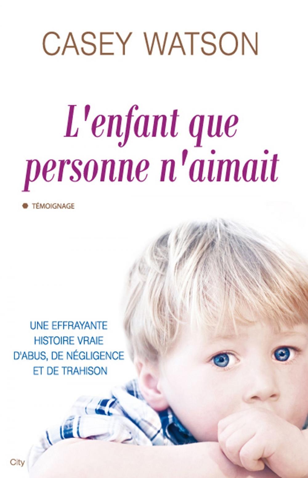 Big bigCover of L'enfant que personne n'aimait