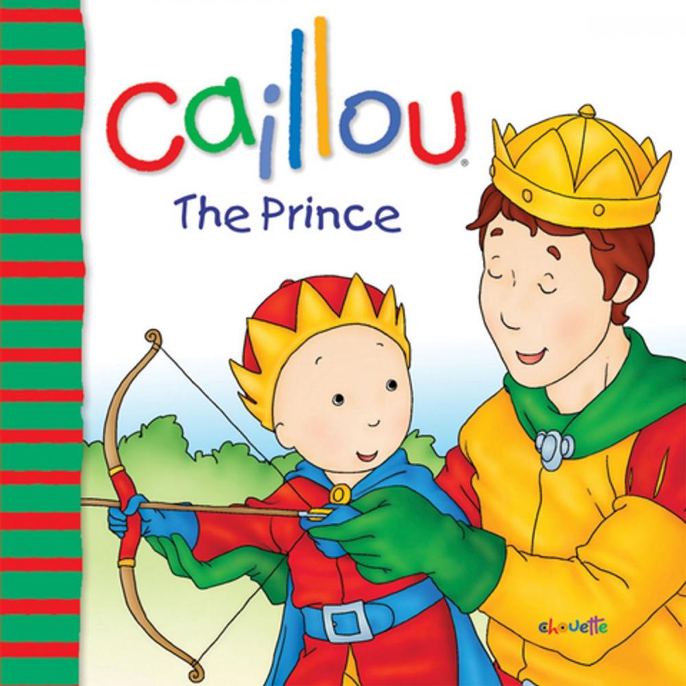 Big bigCover of Caillou: The Prince