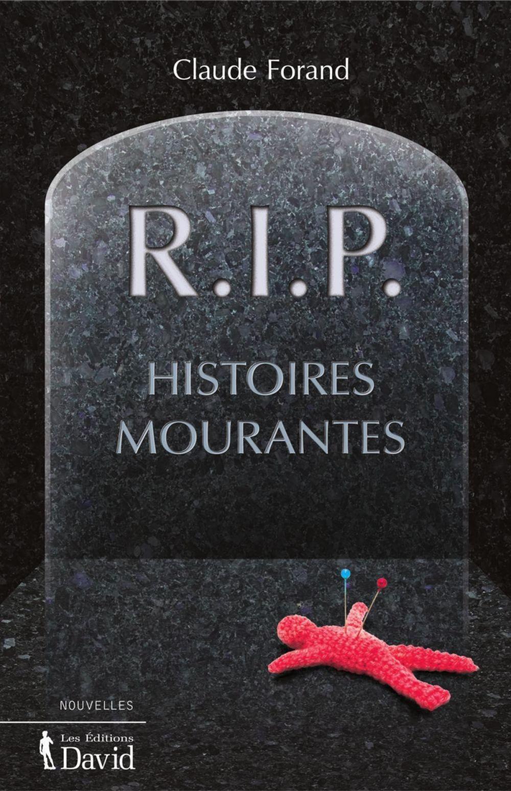Big bigCover of R.I.P. Histoires mourantes