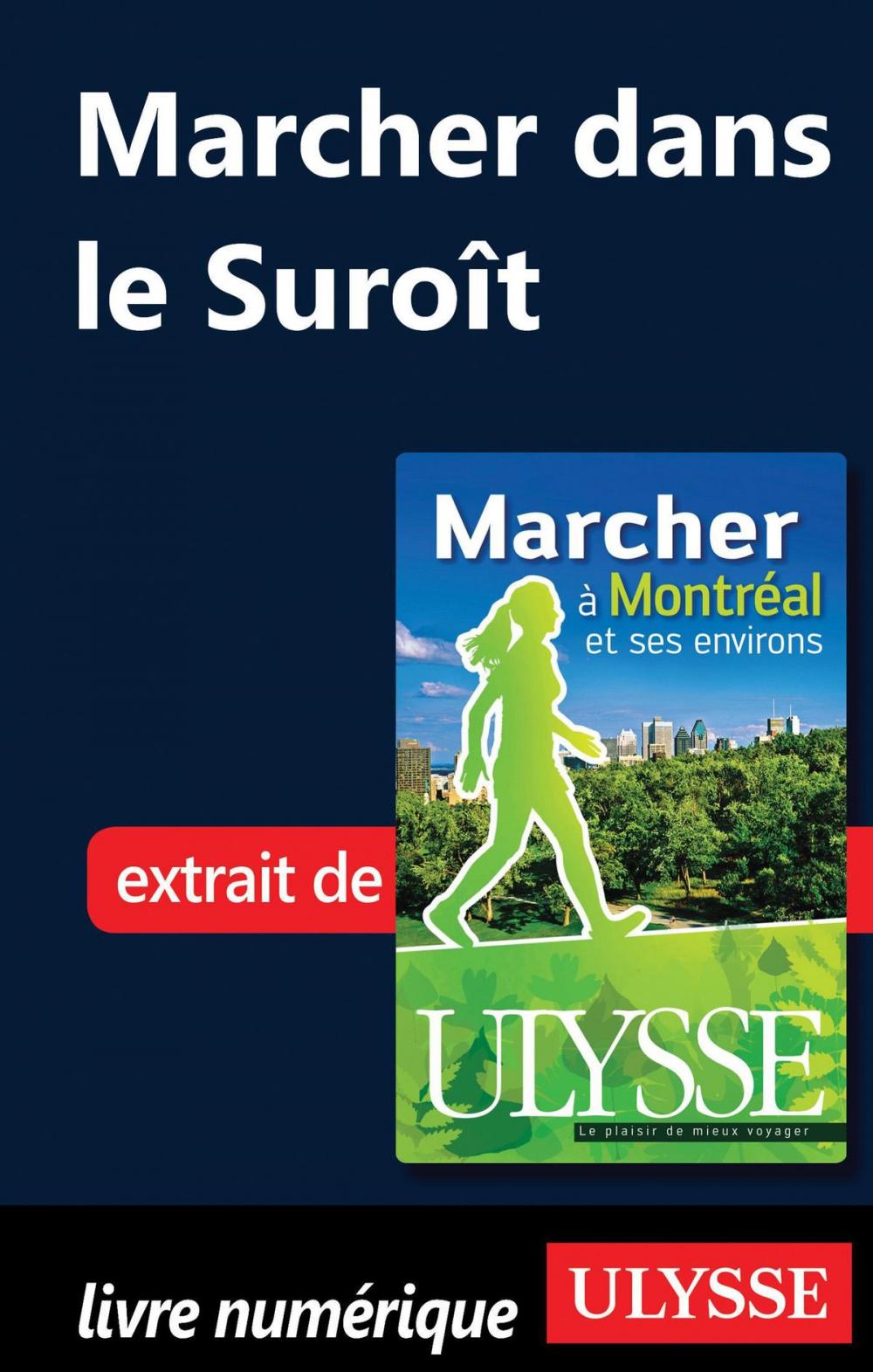 Big bigCover of Marcher dans le Suroît