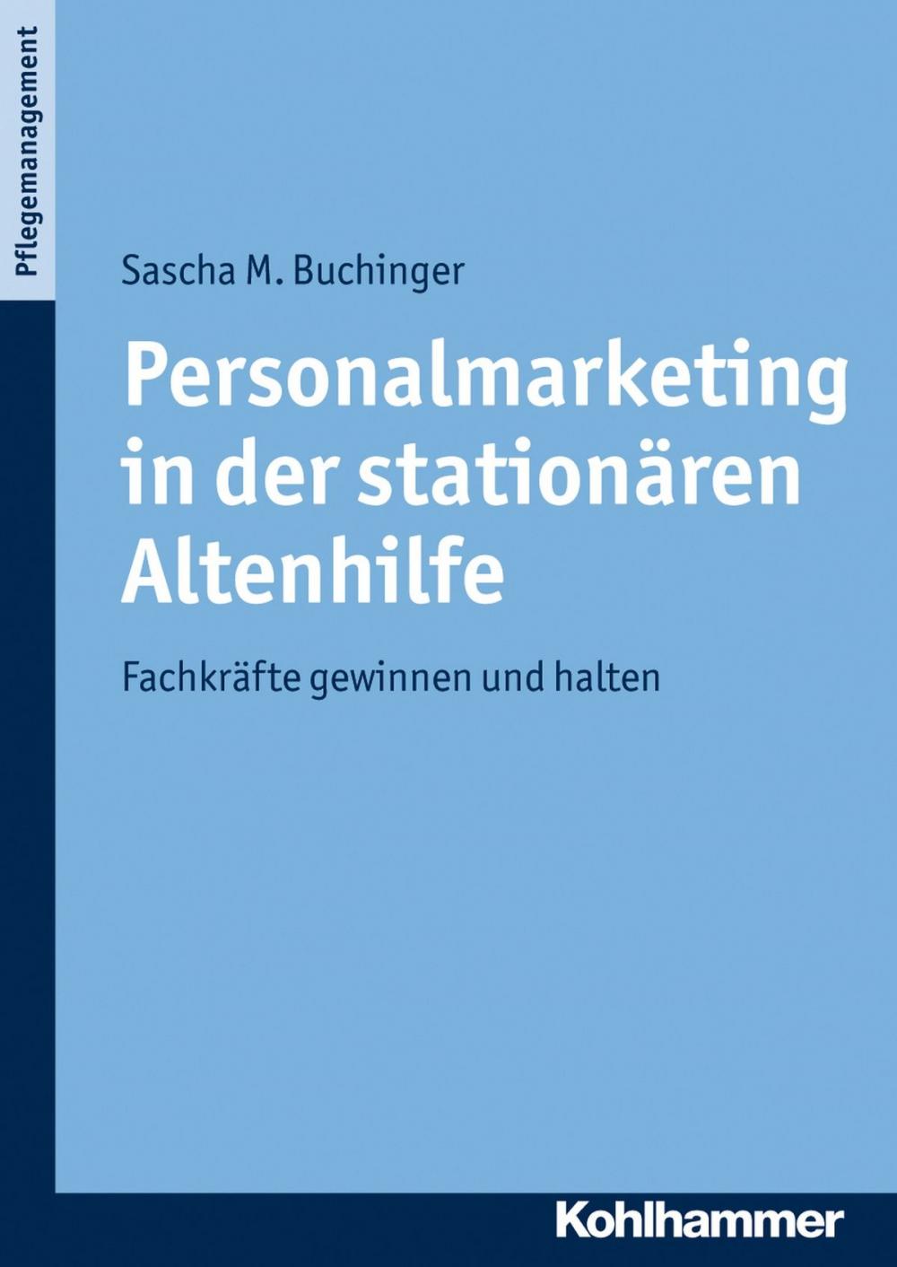 Big bigCover of Personalmarketing in der stationären Altenhilfe