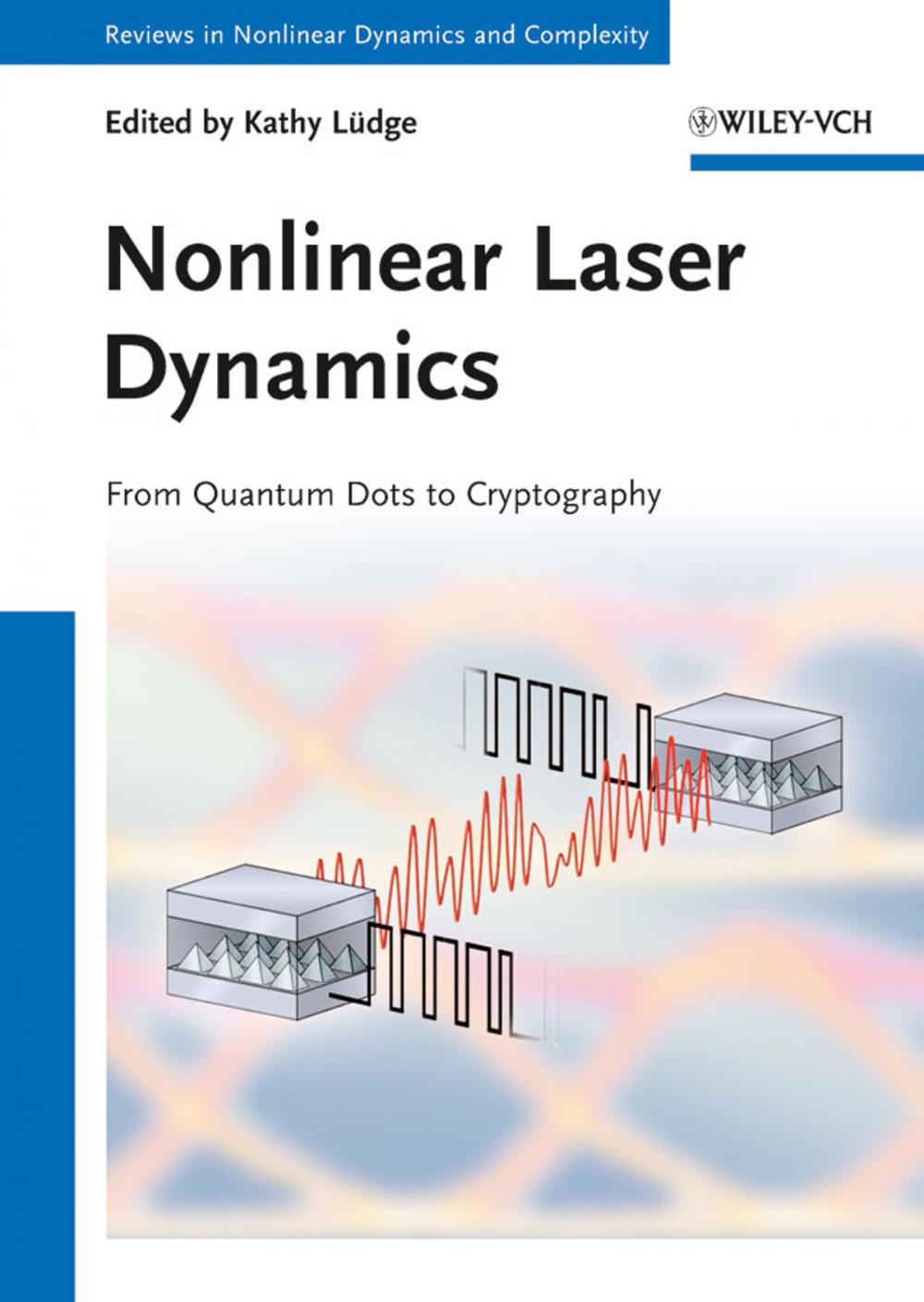 Big bigCover of Nonlinear Laser Dynamics