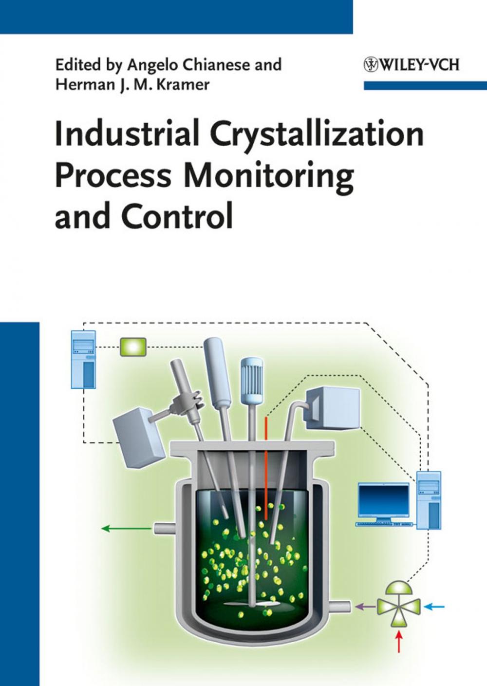 Big bigCover of Industrial Crystallization Process Monitoring and Control