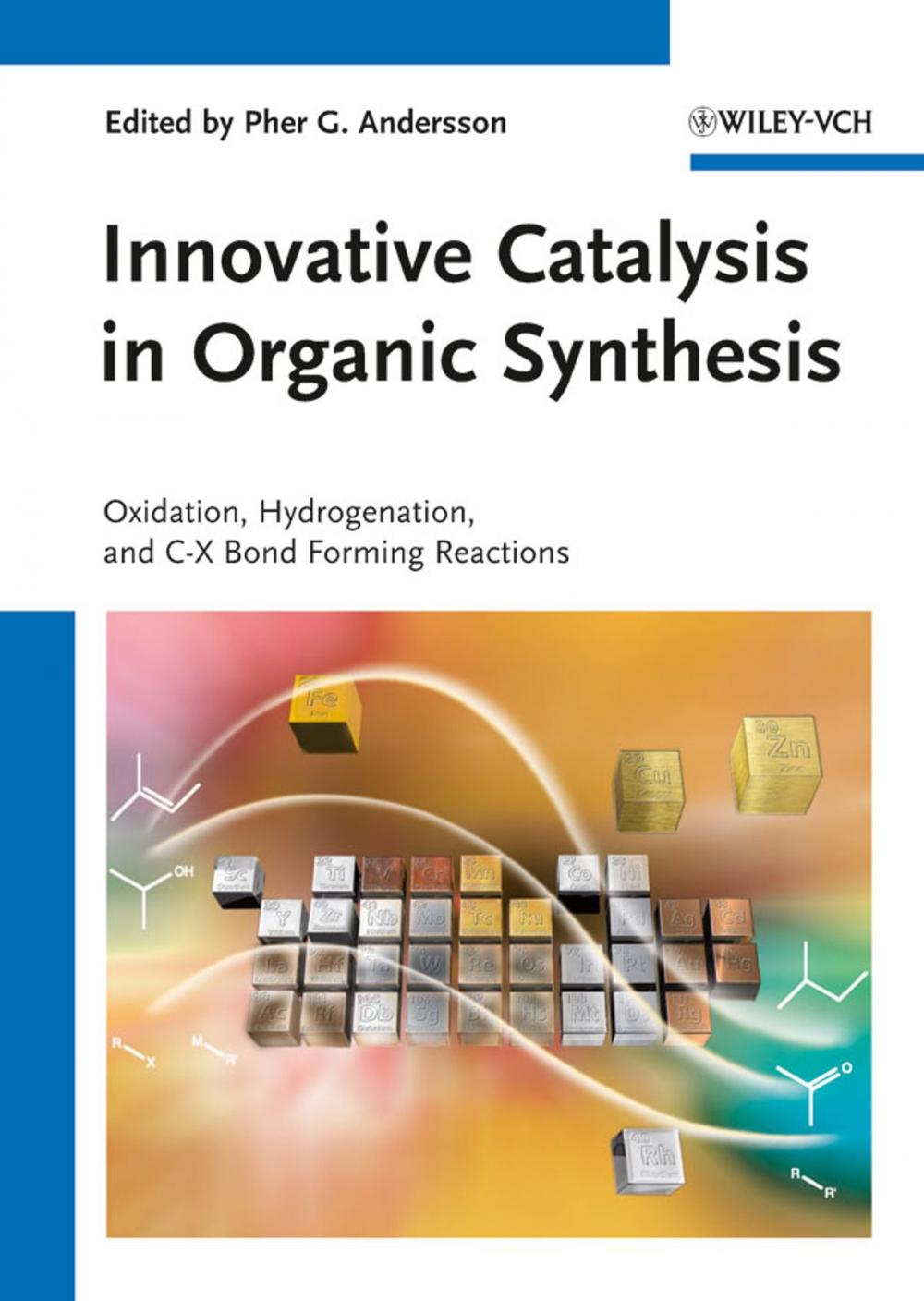 Big bigCover of Innovative Catalysis in Organic Synthesis