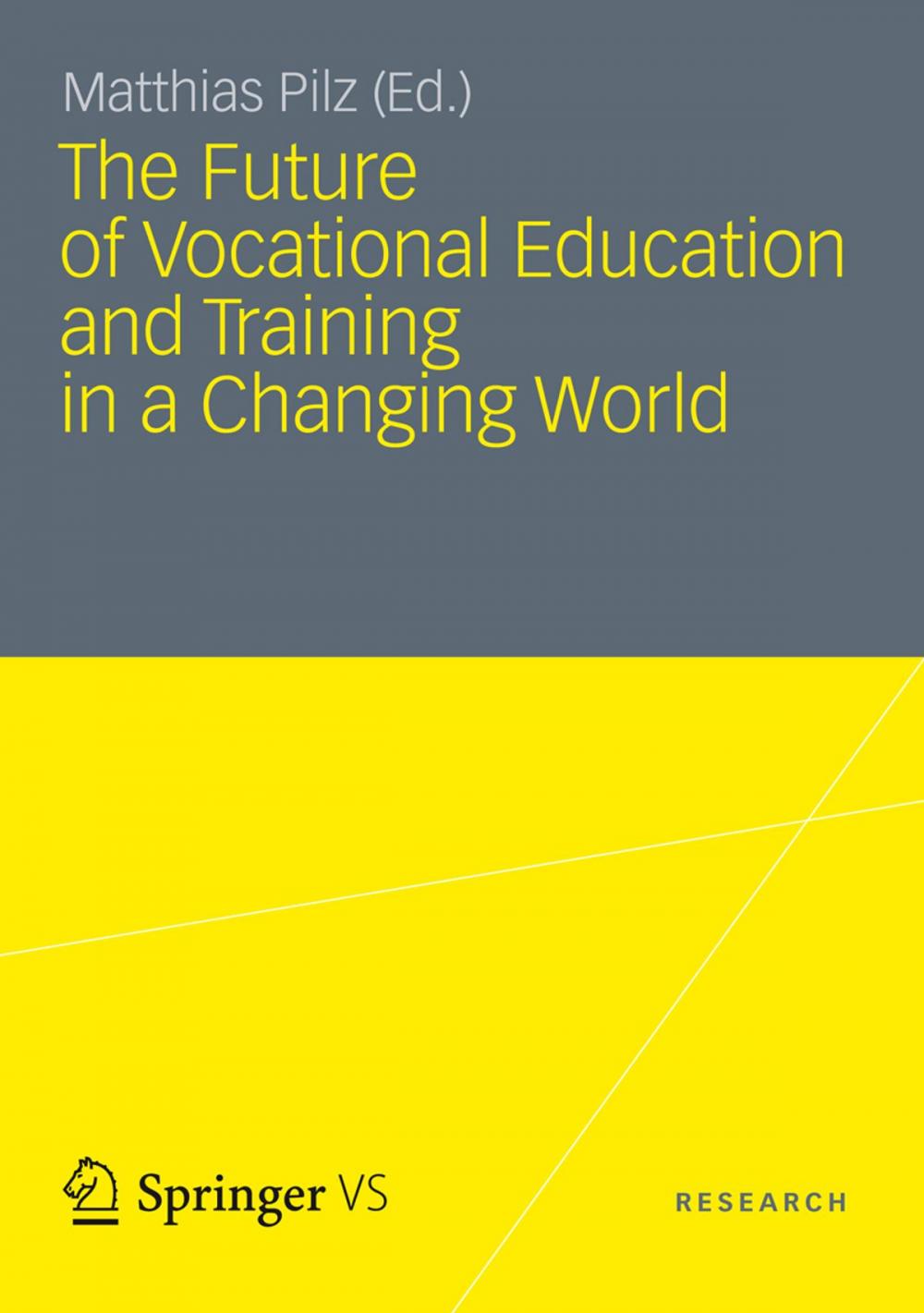 Big bigCover of The Future of Vocational Education and Training in a Changing World