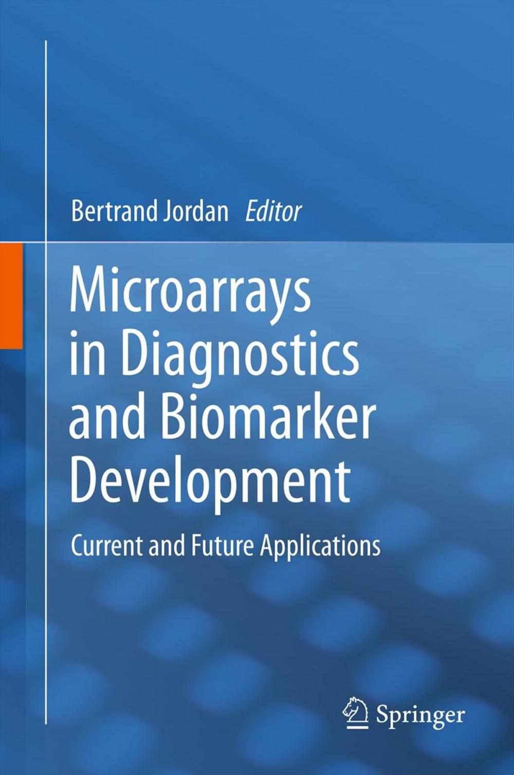 Big bigCover of Microarrays in Diagnostics and Biomarker Development