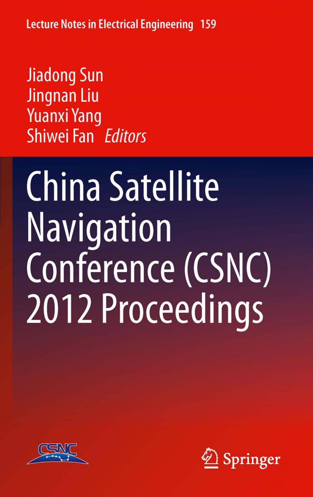 Big bigCover of China Satellite Navigation Conference (CSNC) 2012 Proceedings