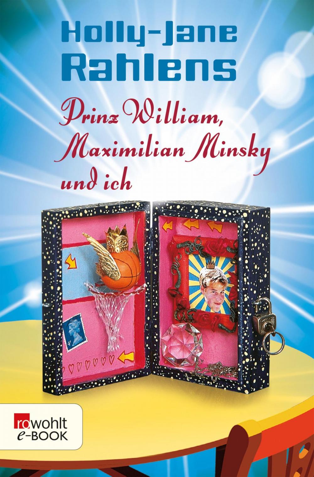 Big bigCover of Prinz William, Maximilian Minsky und ich