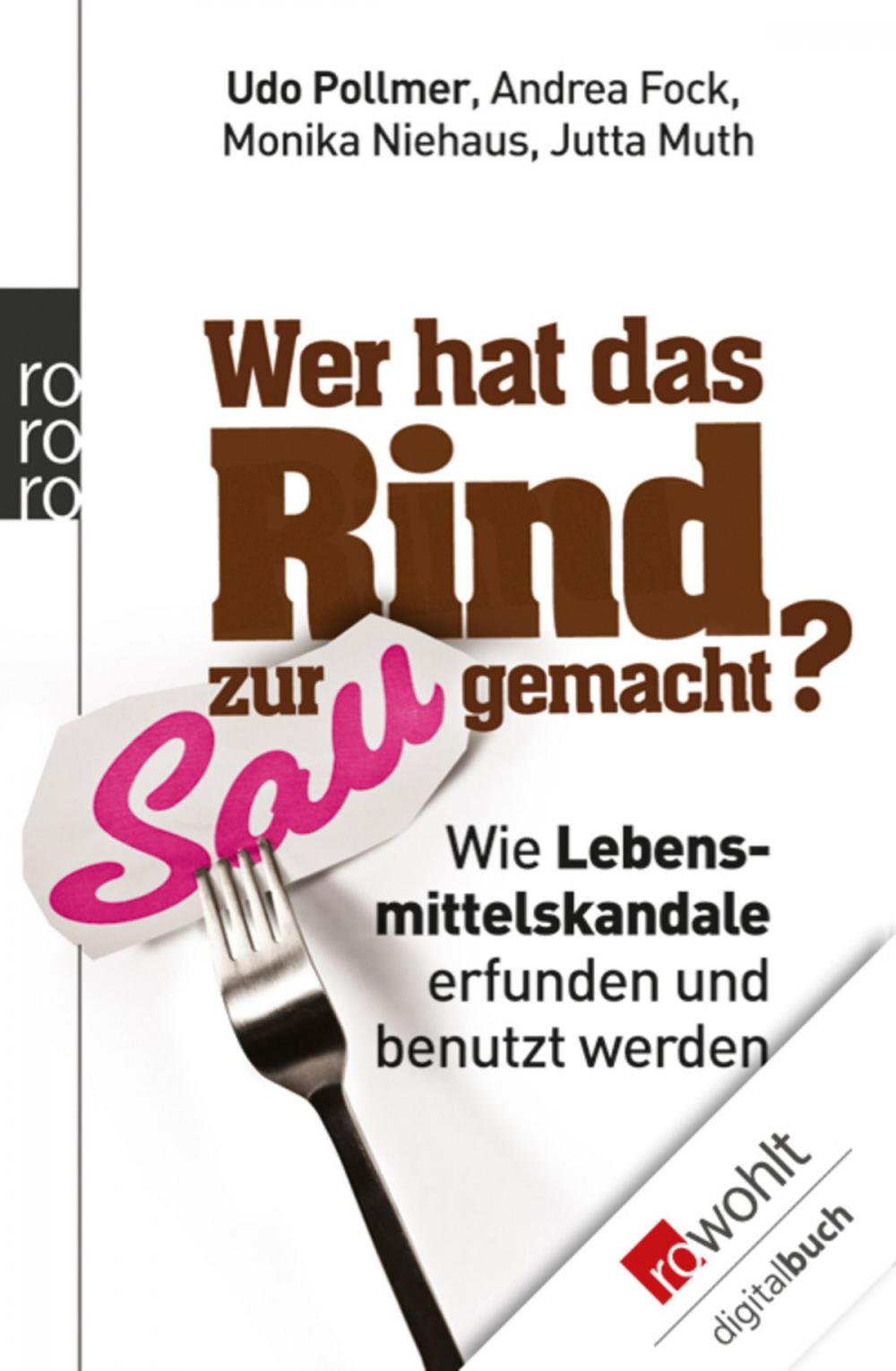 Big bigCover of Wer hat das Rind zur Sau gemacht?