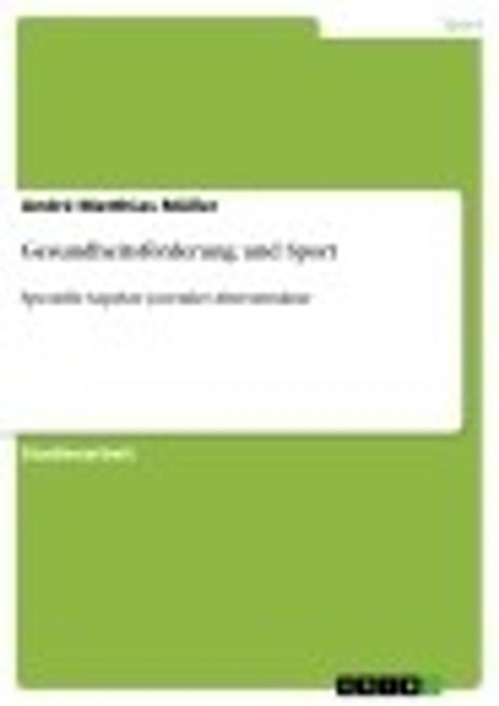 Big bigCover of Gesundheitsförderung und Sport