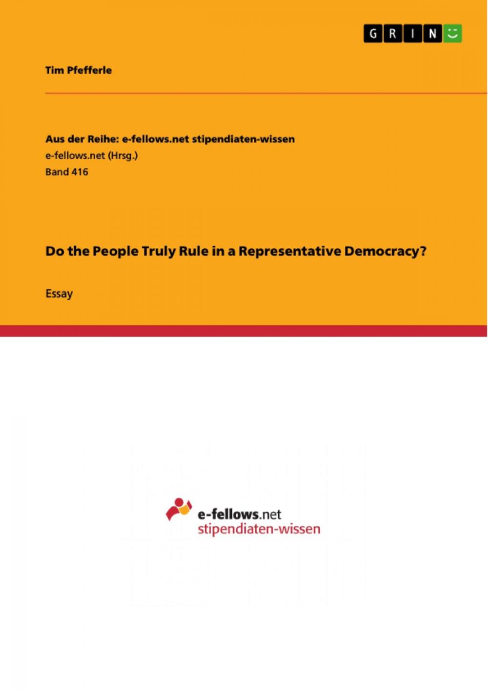 Big bigCover of Do the People Truly Rule in a Representative Democracy?