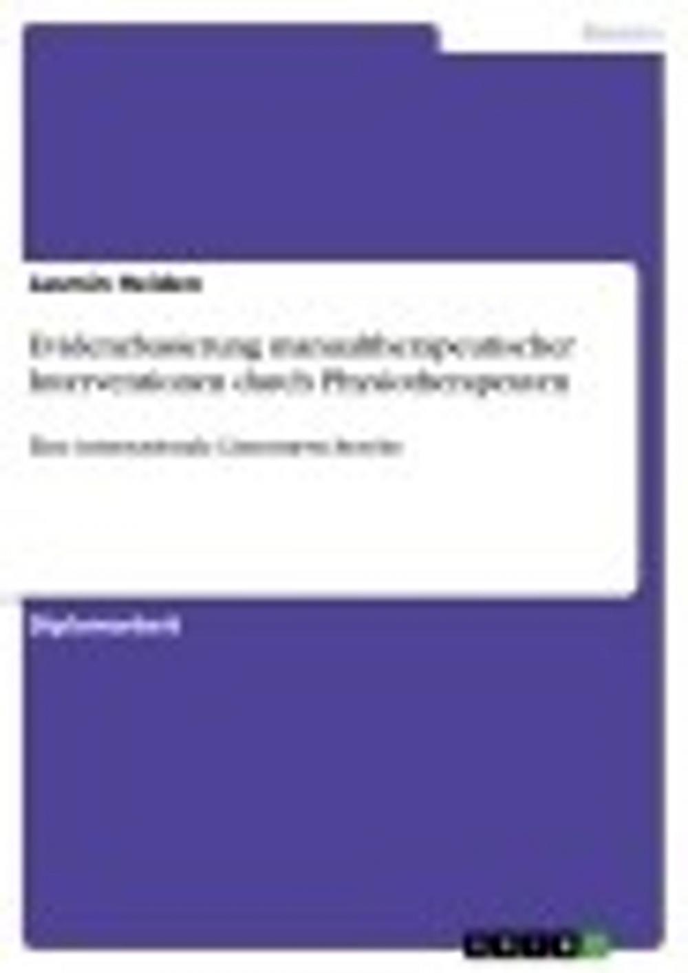 Big bigCover of Evidenzbasierung manualtherapeutischer Interventionen durch Physiotherapeuten