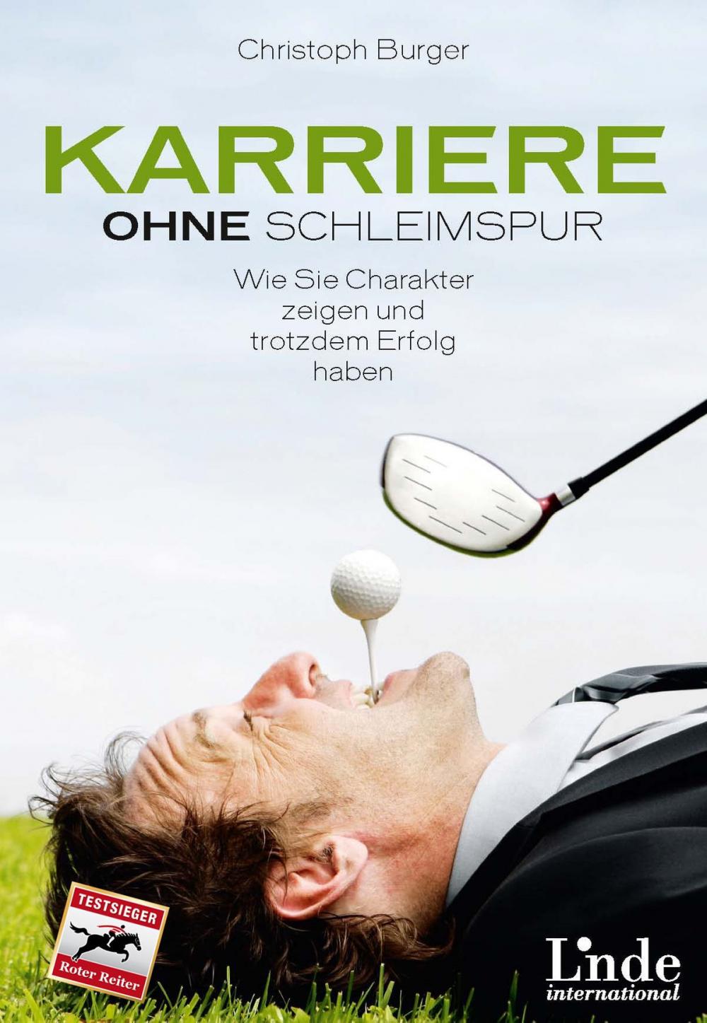 Big bigCover of Karriere ohne Schleimspur