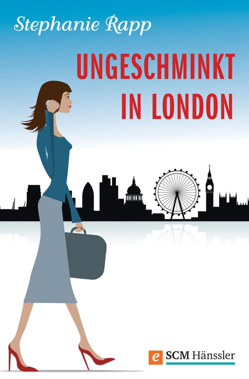 Big bigCover of Ungeschminkt in London