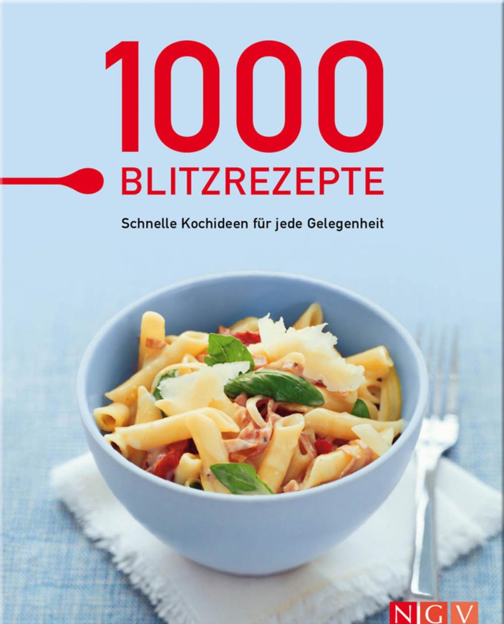 Big bigCover of 1000 Blitzrezepte