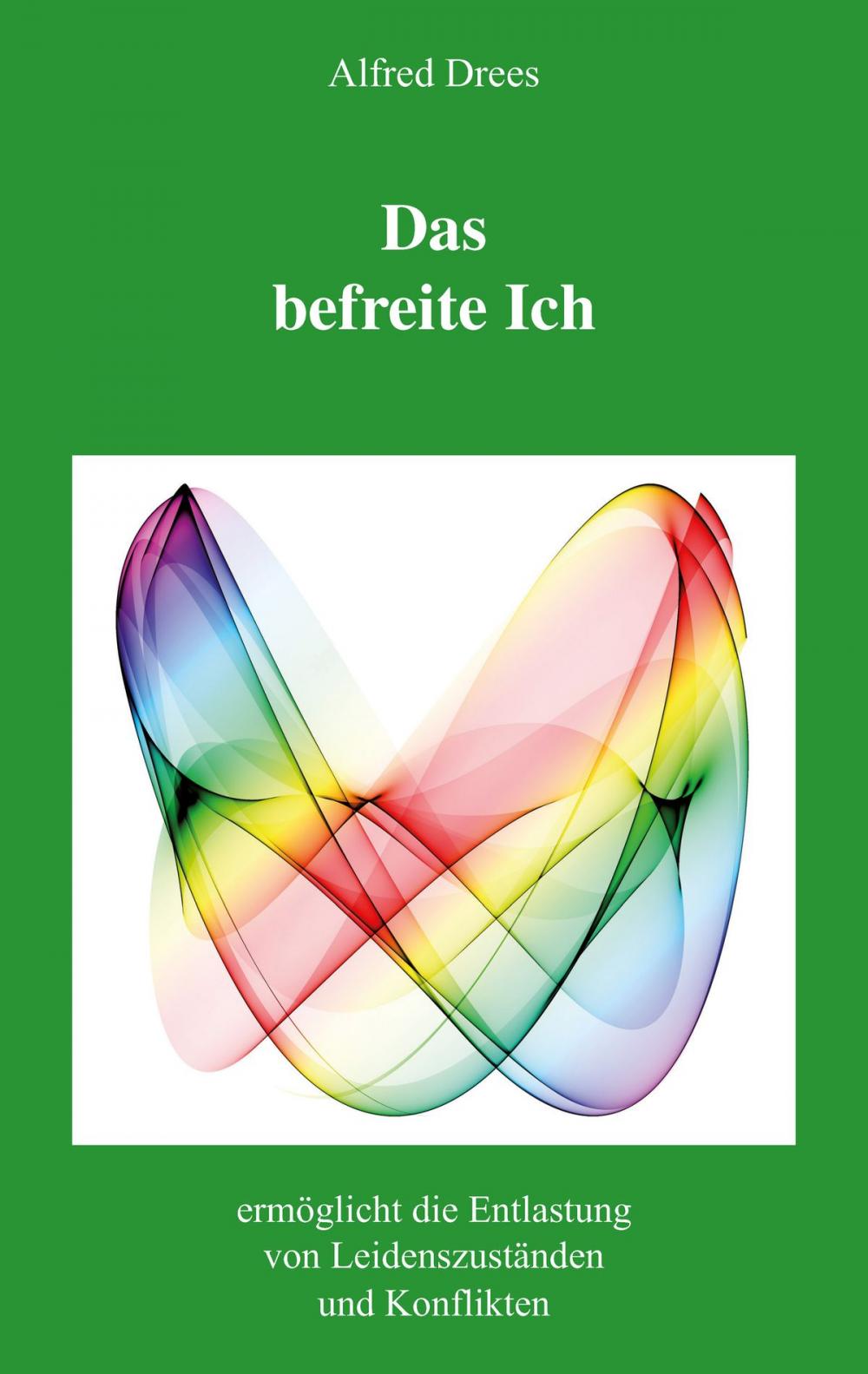 Big bigCover of Das befreite Ich