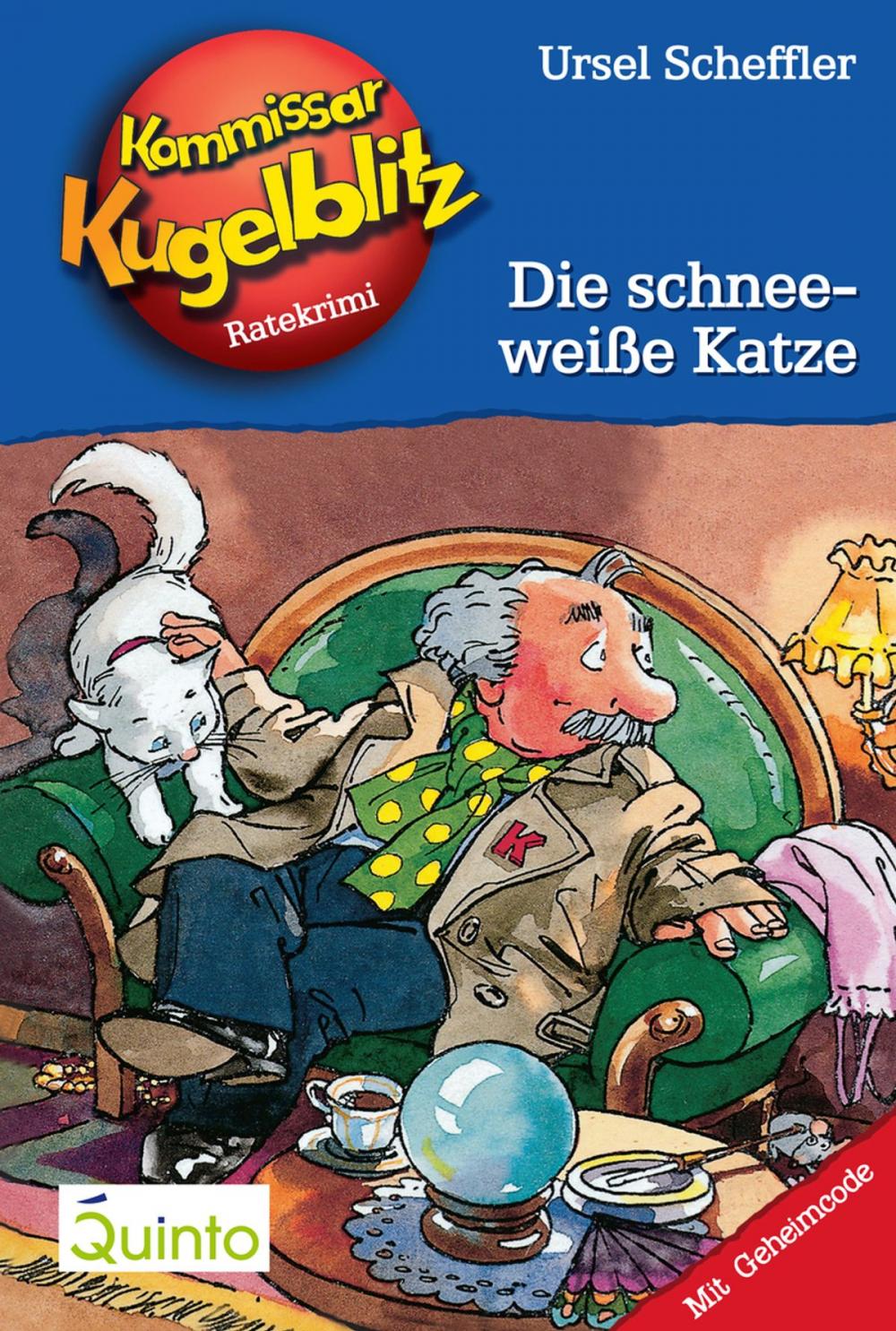 Big bigCover of Kommissar Kugelblitz 09. Die schneeweiße Katze