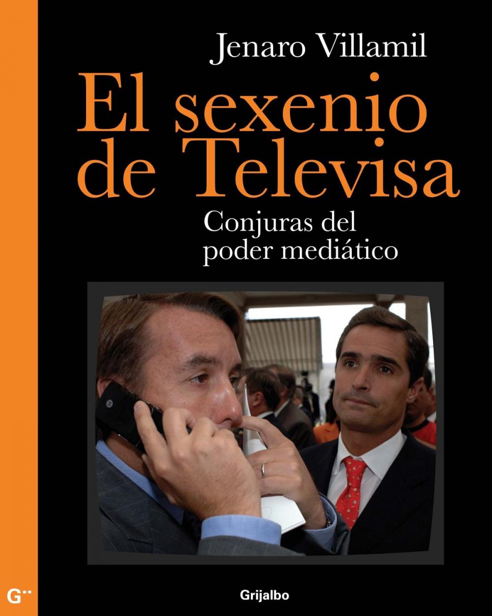 Big bigCover of El sexenio de Televisa