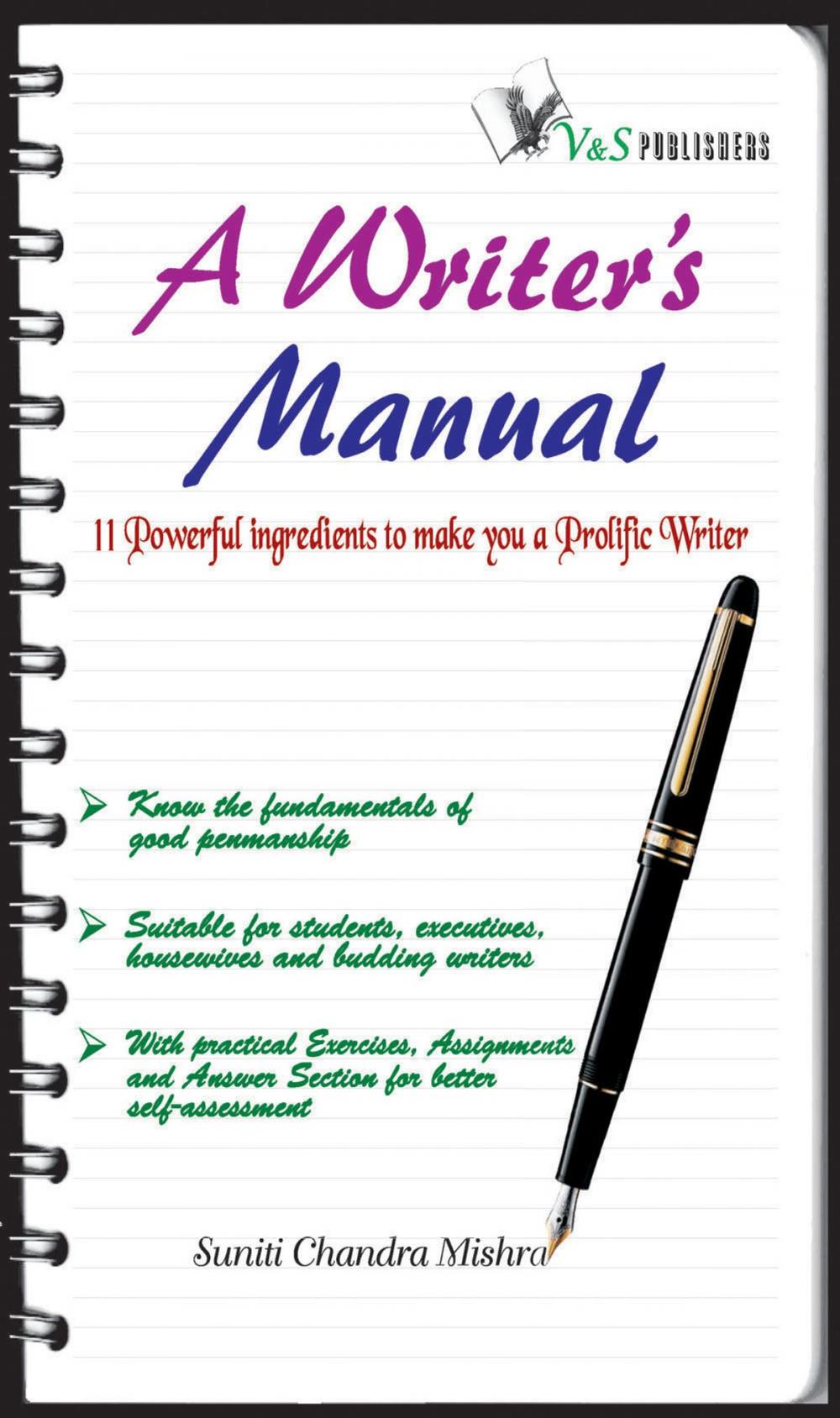 Big bigCover of A Writer's Manual: Poweful ingredients to make you a prolific writer