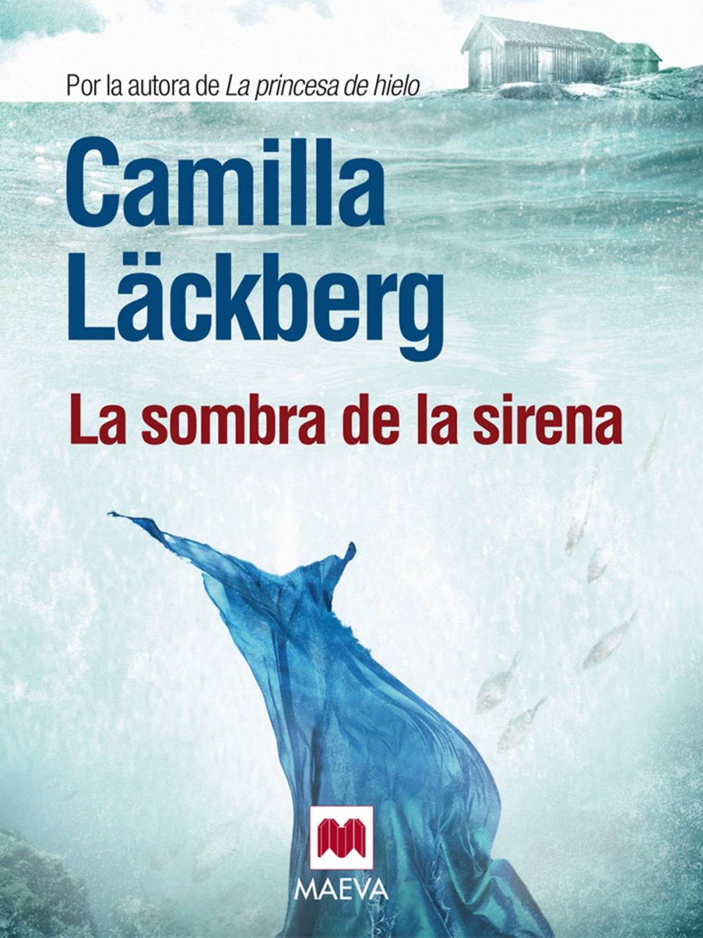 Big bigCover of La sombra de la sirena