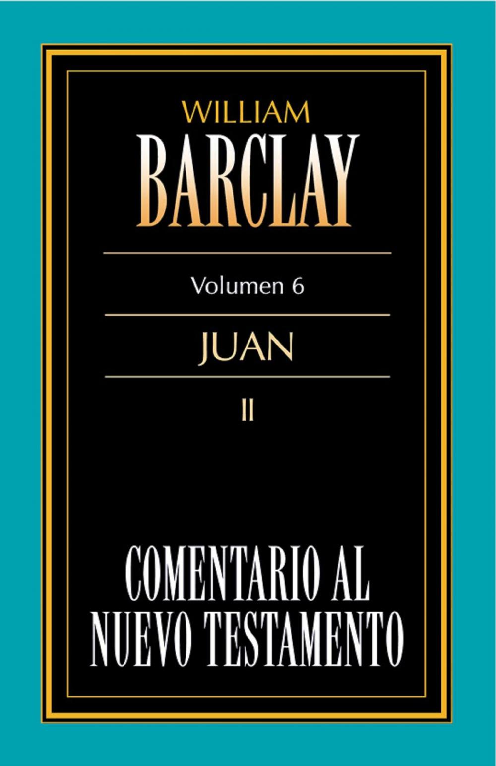 Big bigCover of Comentario al Nuevo Testamento Vol. 6