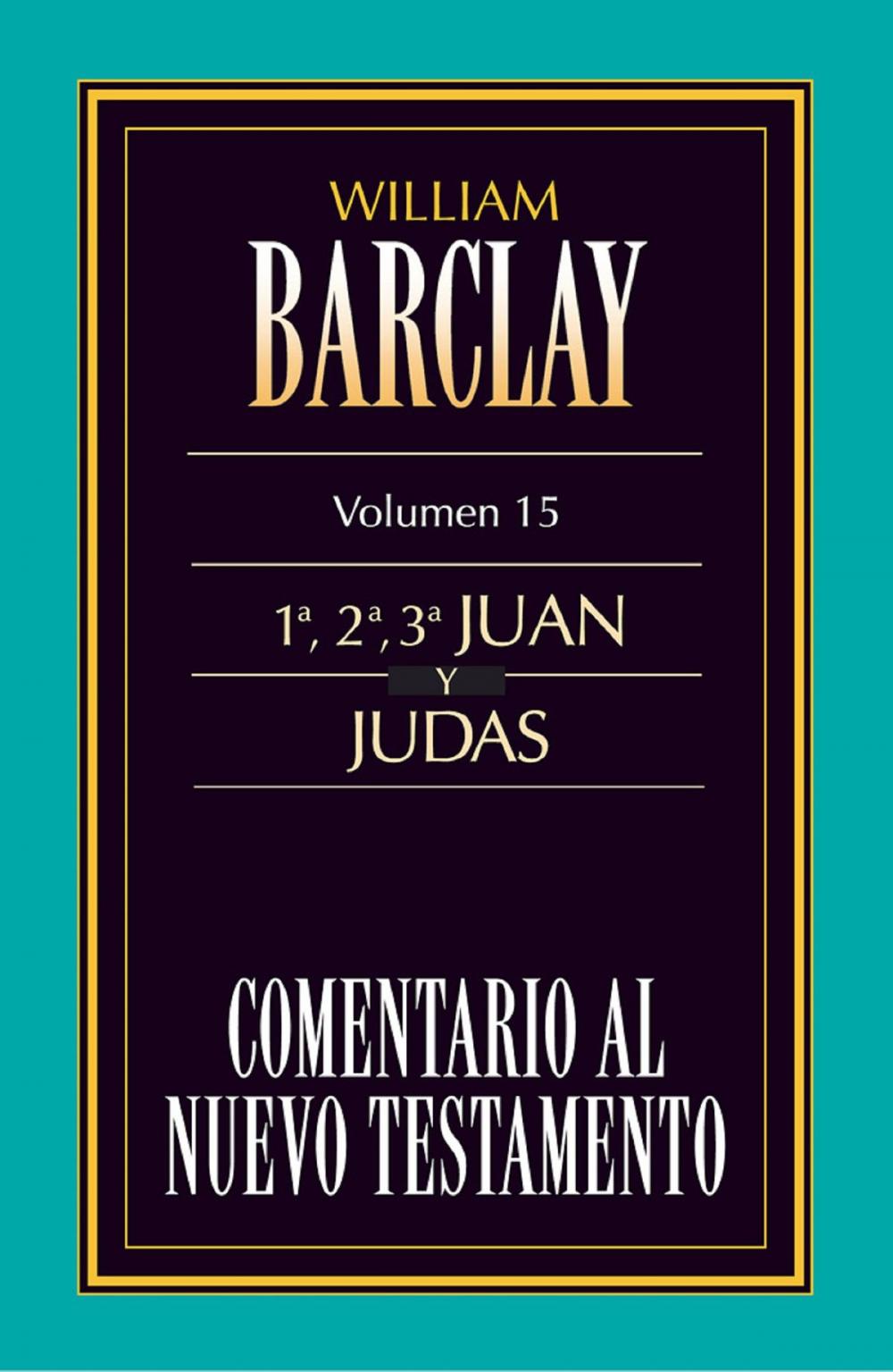 Big bigCover of Comentario al Nuevo Testamento Vol. 15