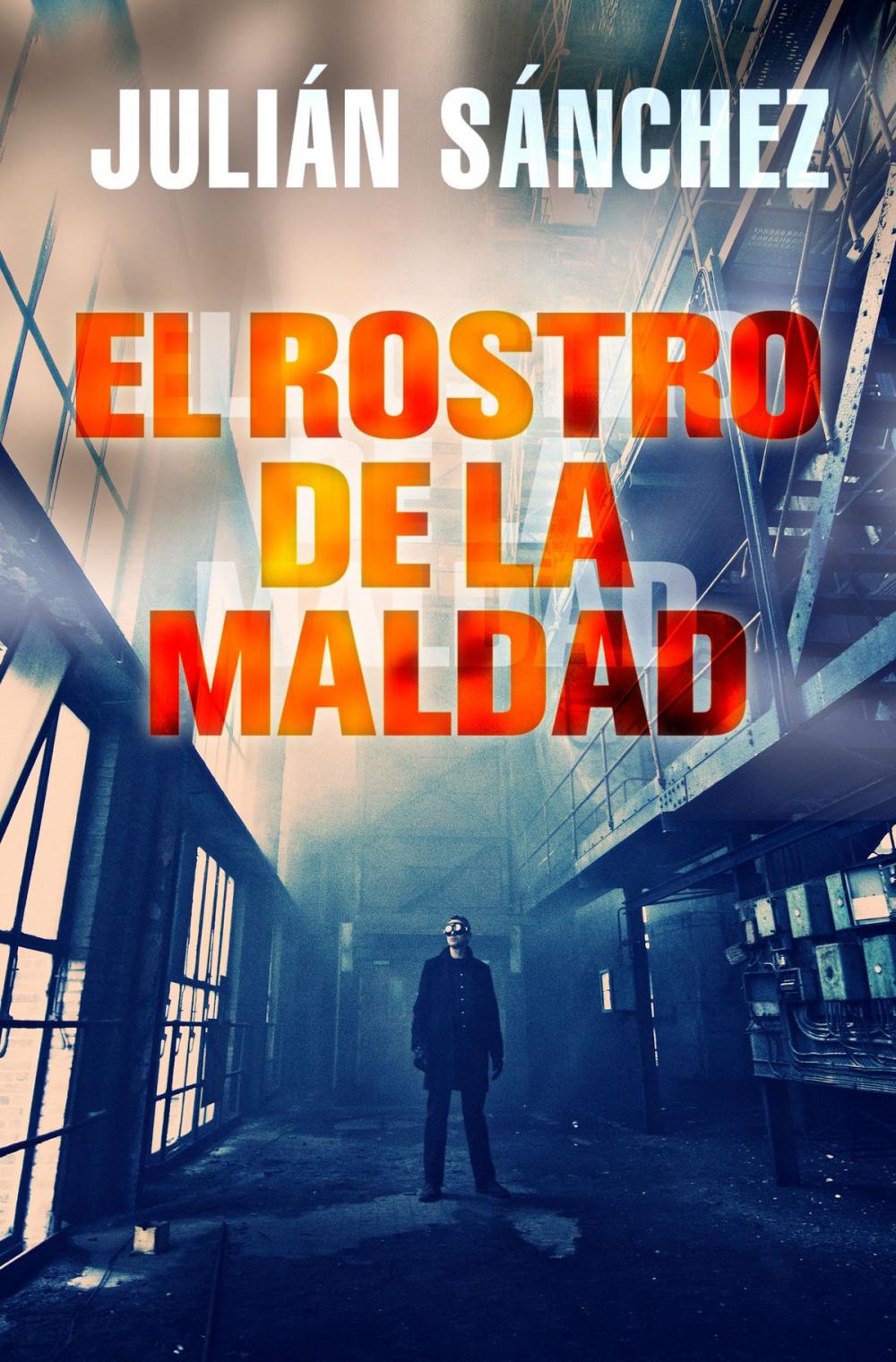 Big bigCover of El rostro de la maldad