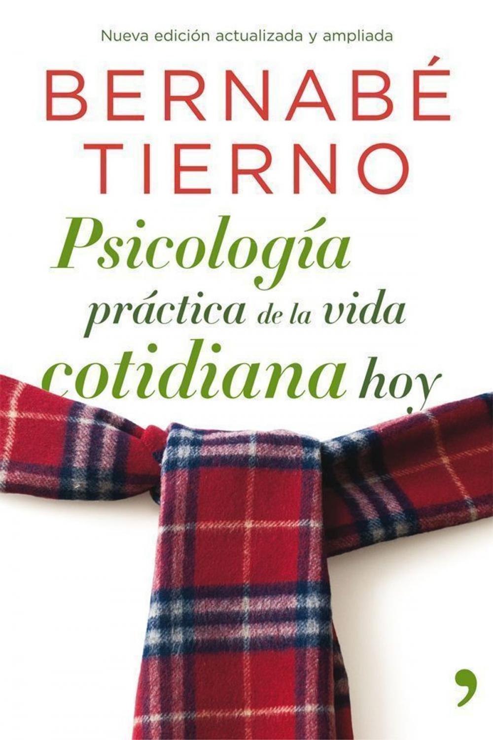 Big bigCover of Psicología práctica de la vida cotidiana hoy