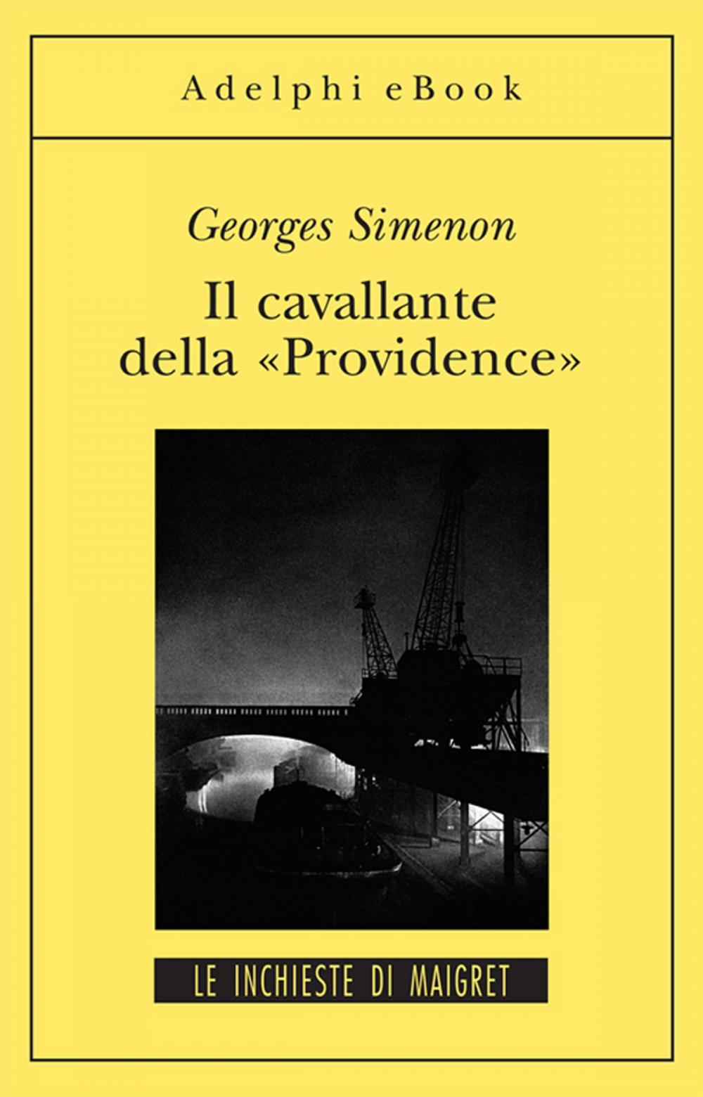 Big bigCover of Il cavallante della «Providence»