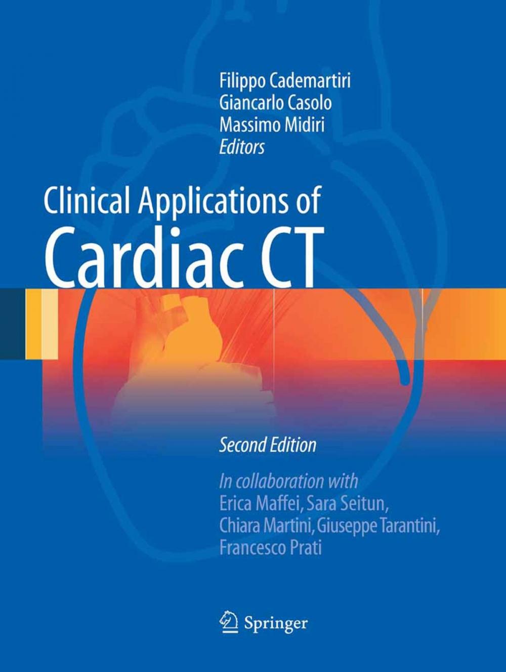 Big bigCover of Clinical Applications of Cardiac CT