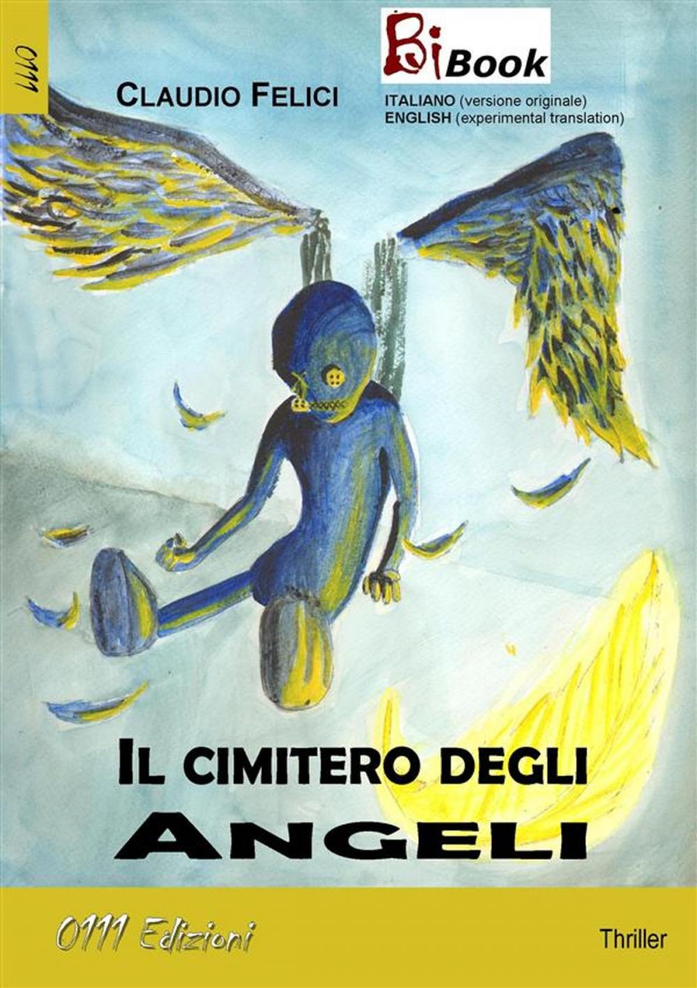 Big bigCover of Il cimitero degli Angeli