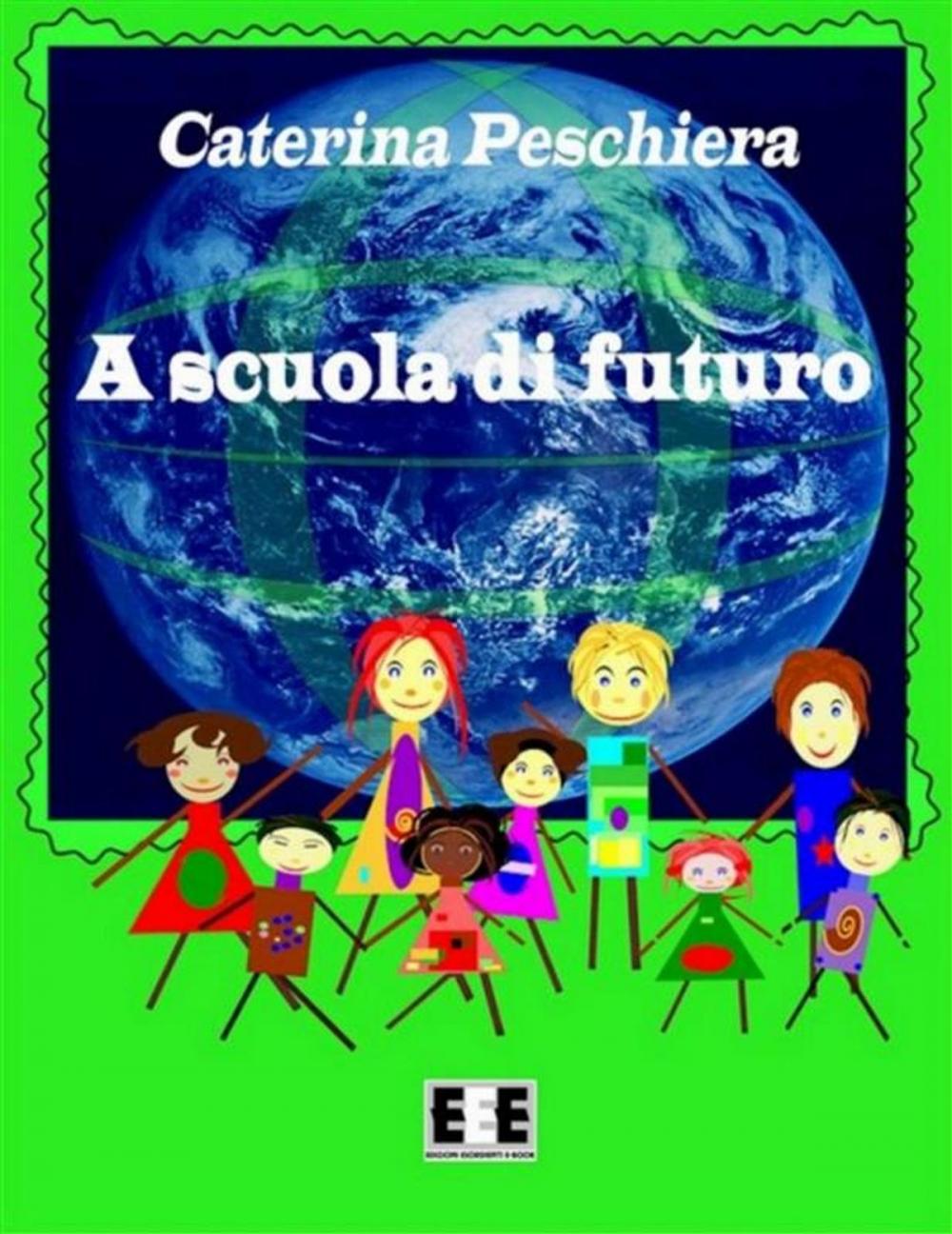 Big bigCover of A Scuola di Futuro