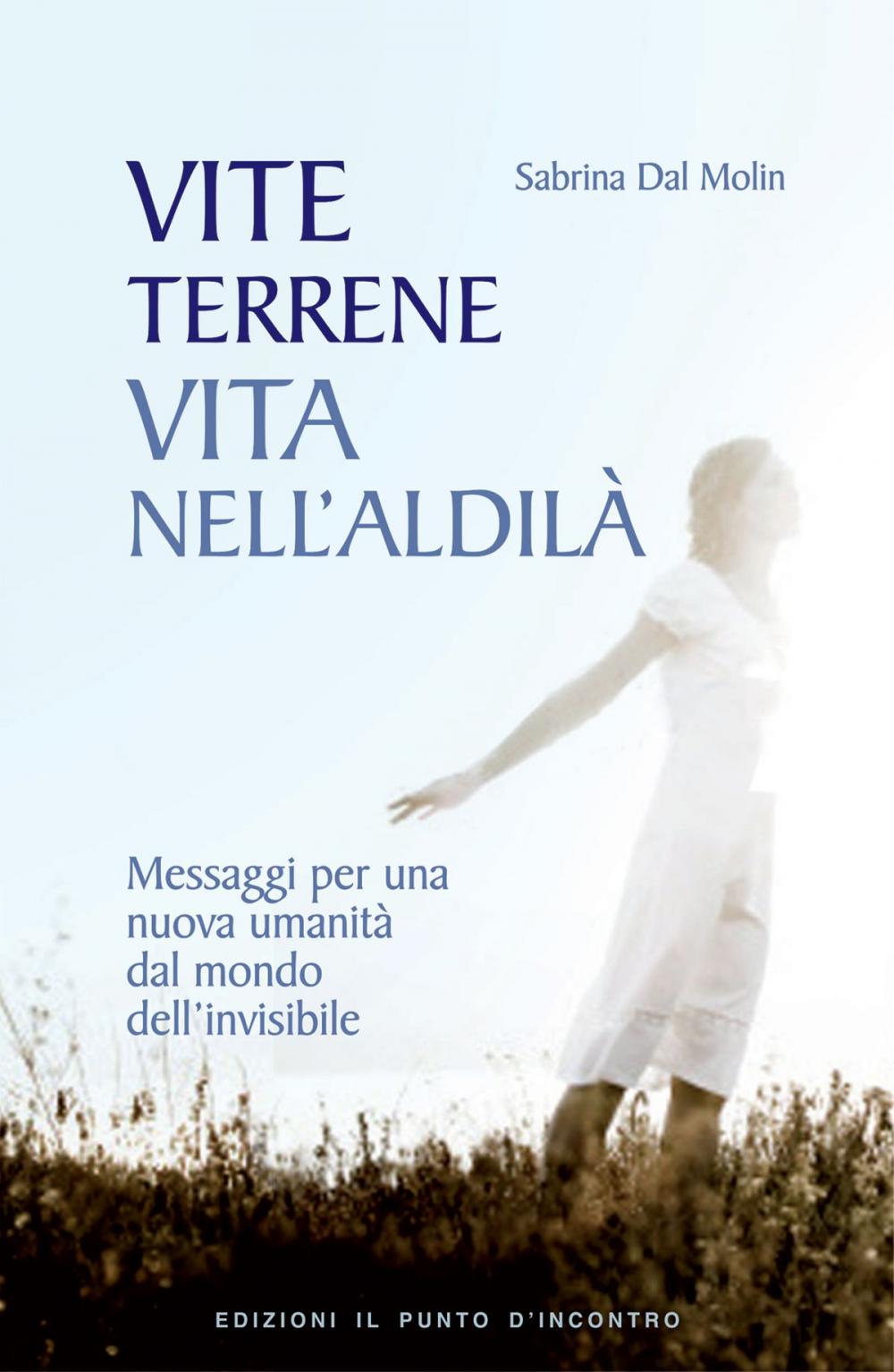 Big bigCover of Vite terrene, vita nell'aldilà