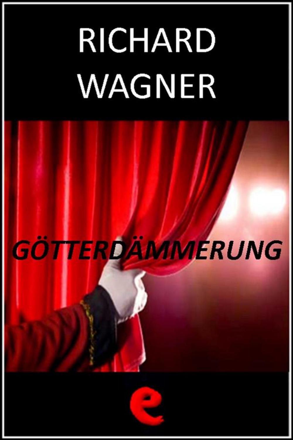 Big bigCover of Götterdämmerung (Il Crepuscolo degli Dei)