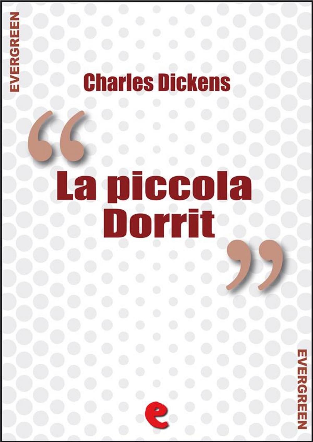 Big bigCover of La Piccola Dorrit (Little Dorrit)