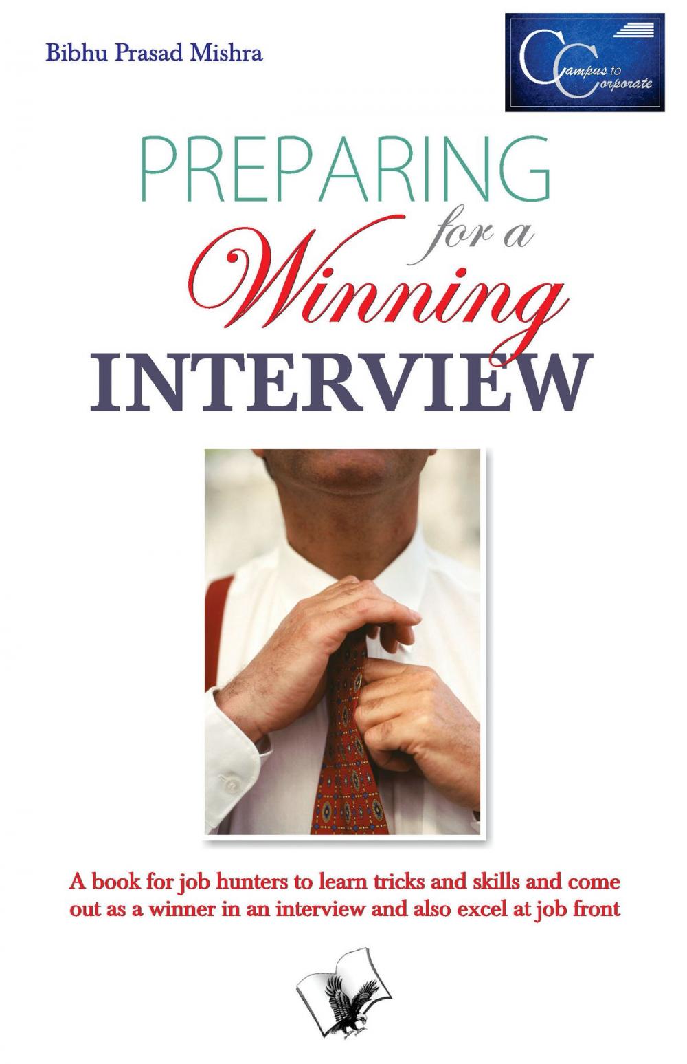 Big bigCover of Preparing for a Winning Interview