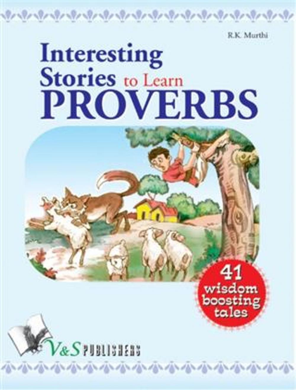 Big bigCover of Interesting stories to learn proverbs