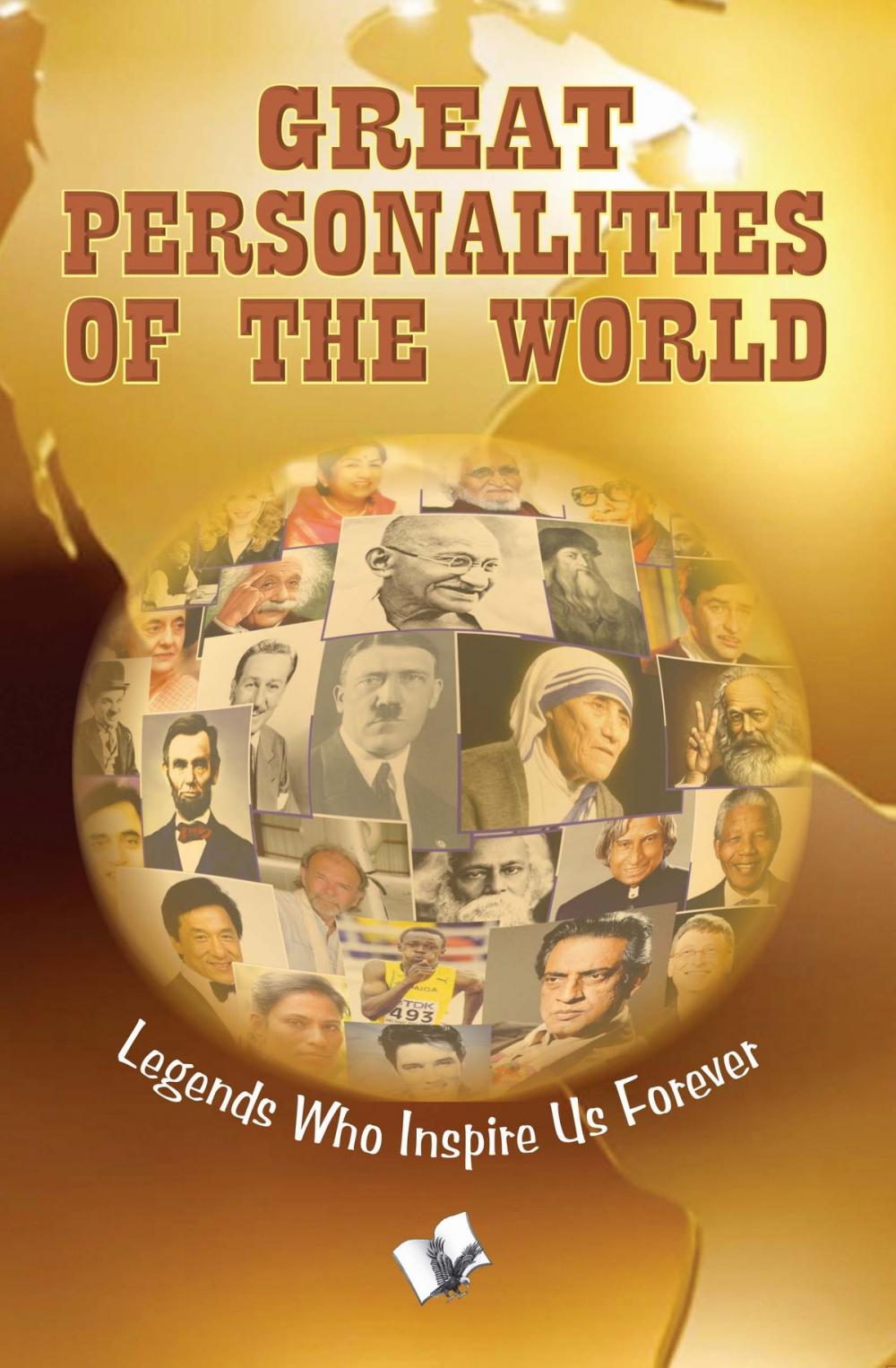 Big bigCover of Great Personalities of the World: Legends who inspire us forever