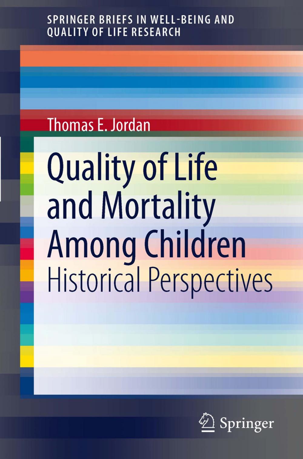 Big bigCover of Quality of Life and Mortality Among Children